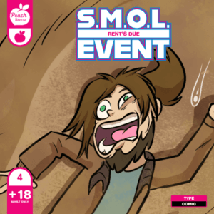 S.M.O.L. Event: Rent's Due 4 - Comic